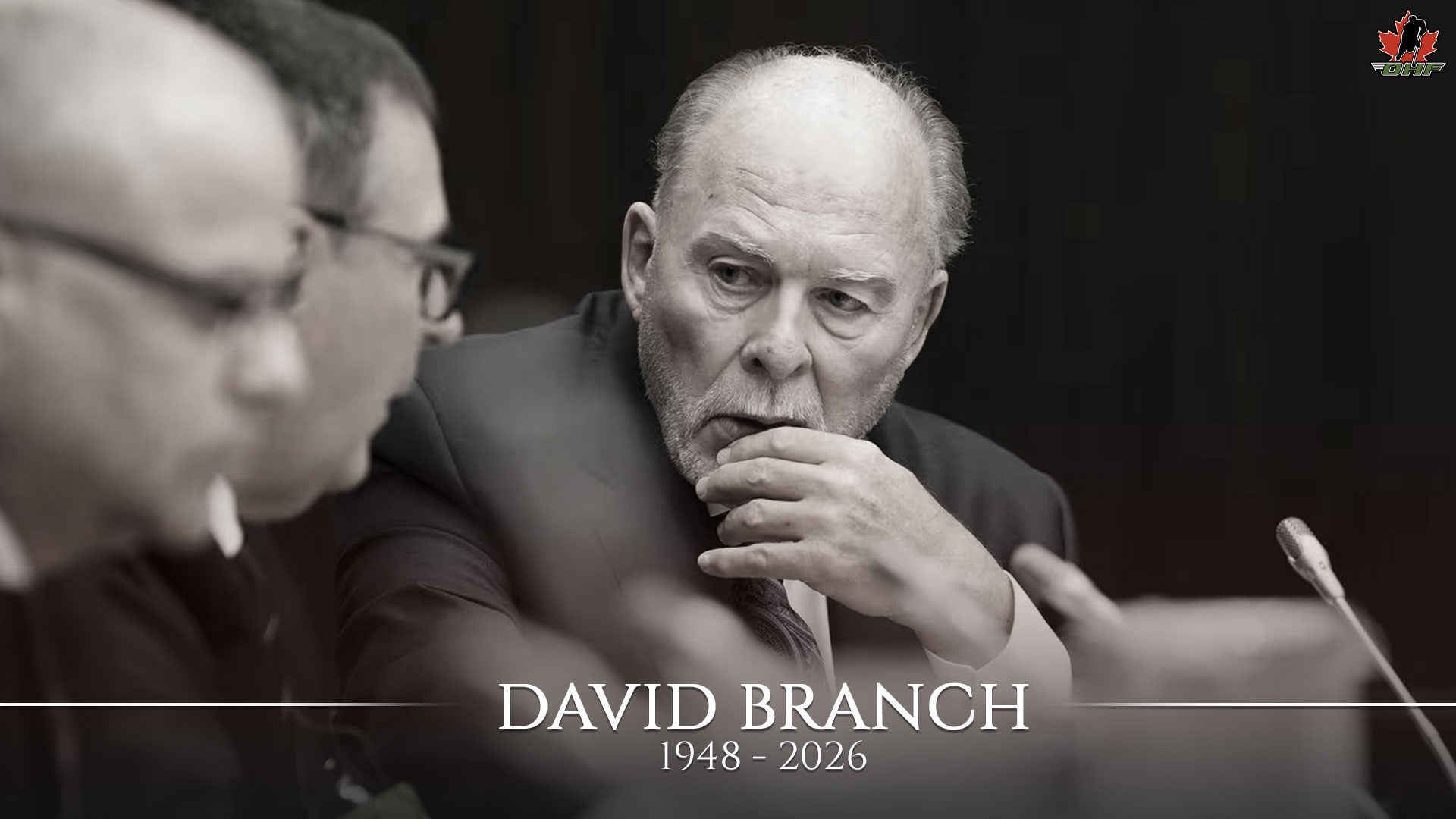 In Memoriam: The Ontario Hockey Federation Remembers David Branch